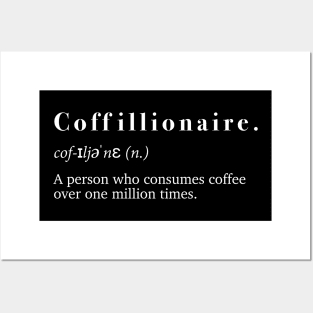 Coffillionaire Posters and Art